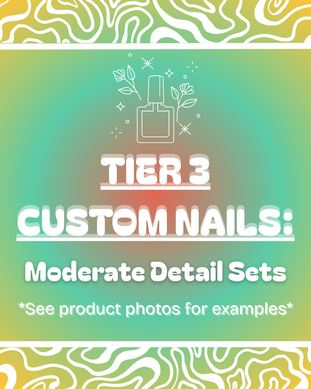 (TIER 3) Custom Press-On Nails