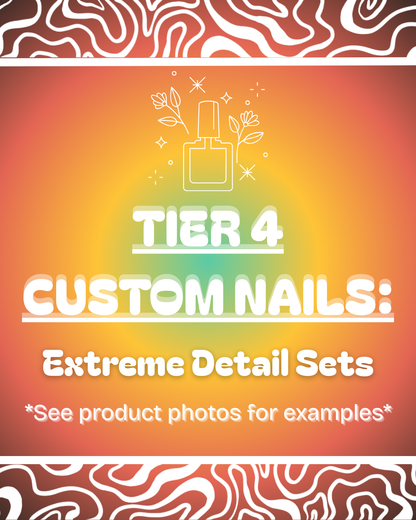 (TIER 4) Custom Press-On Nails